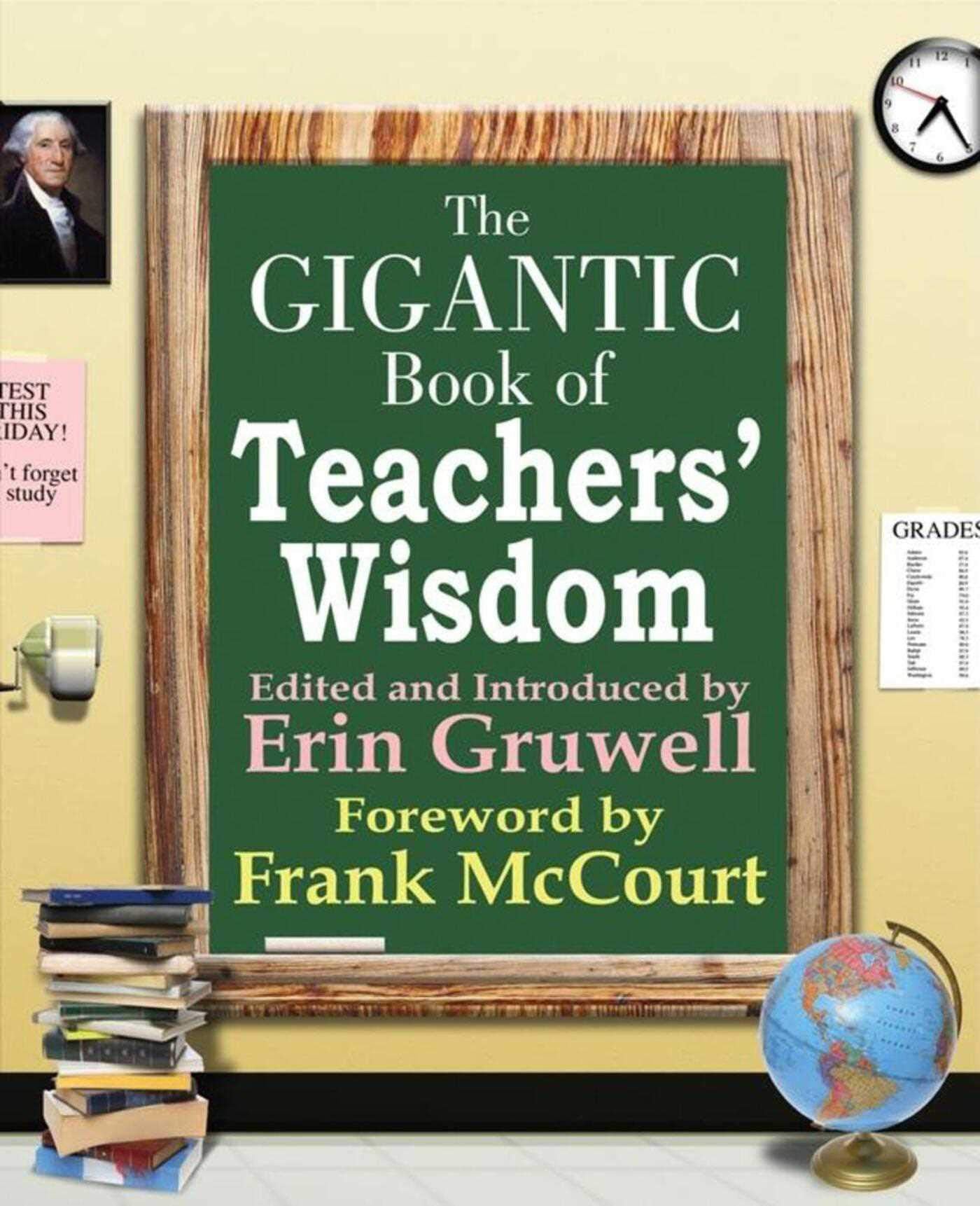 Gigantic Book of Teacher's Wisdom,New