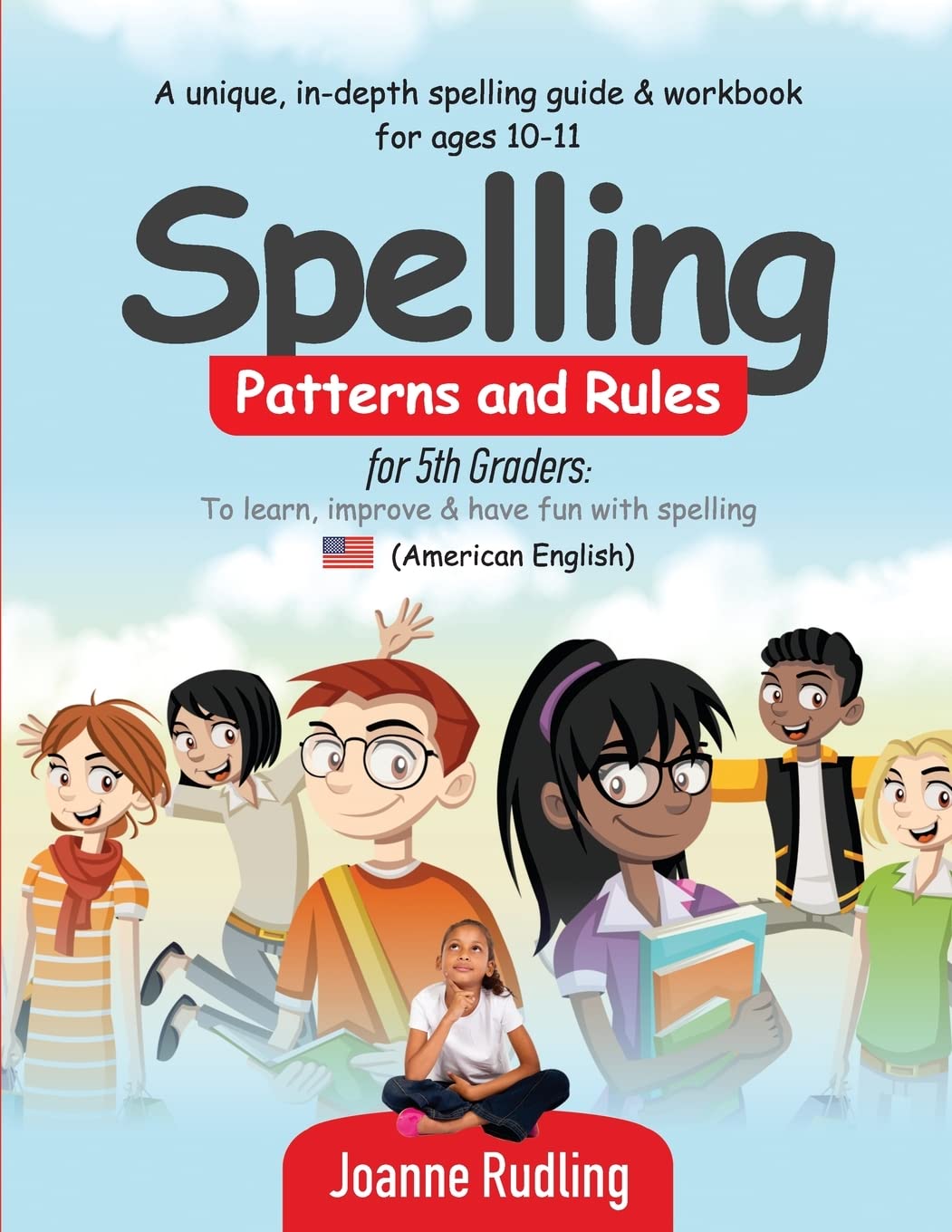Spelling Patterns and Rules for 5th Graders: To learn, improve & have fun with spelling,Used