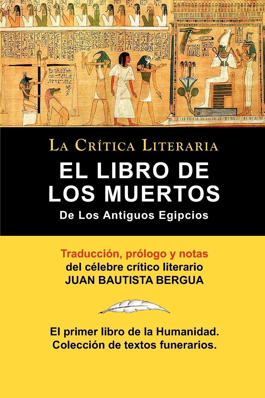 El Libro De Los Muertos De Los Antiguos Egipcios (Spanish Edition),Used
