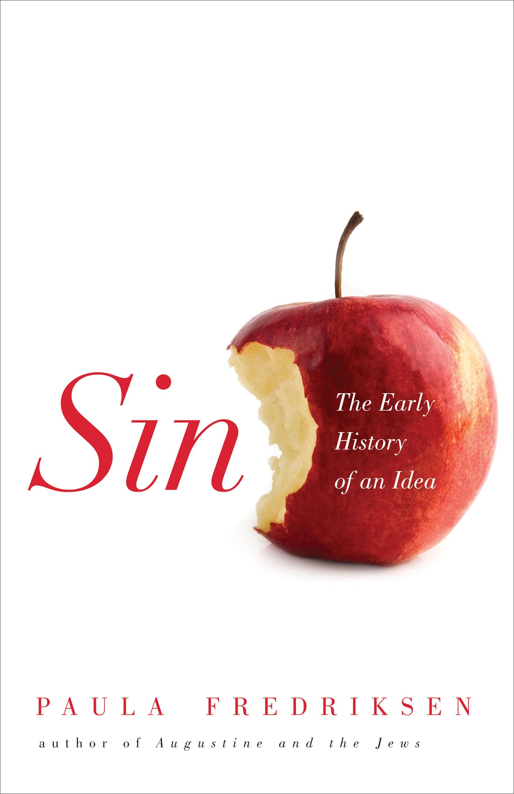Sin: The Early History Of An Idea,Used