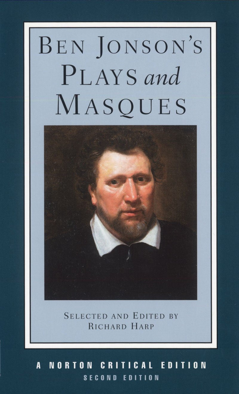 Ben Jonson'S Plays And Masques (Norton Critical Editions),New