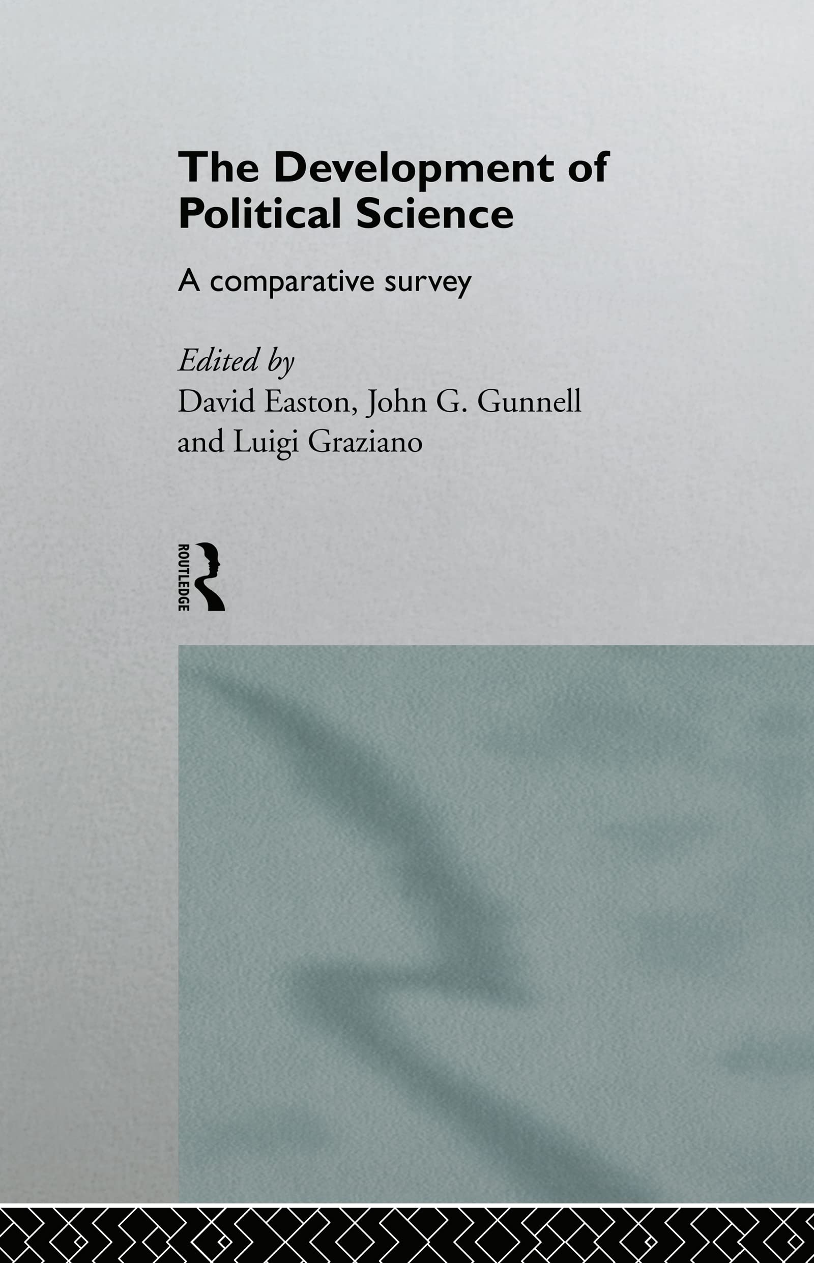 The Development Of Political Science: A Comparative Survey,Used
