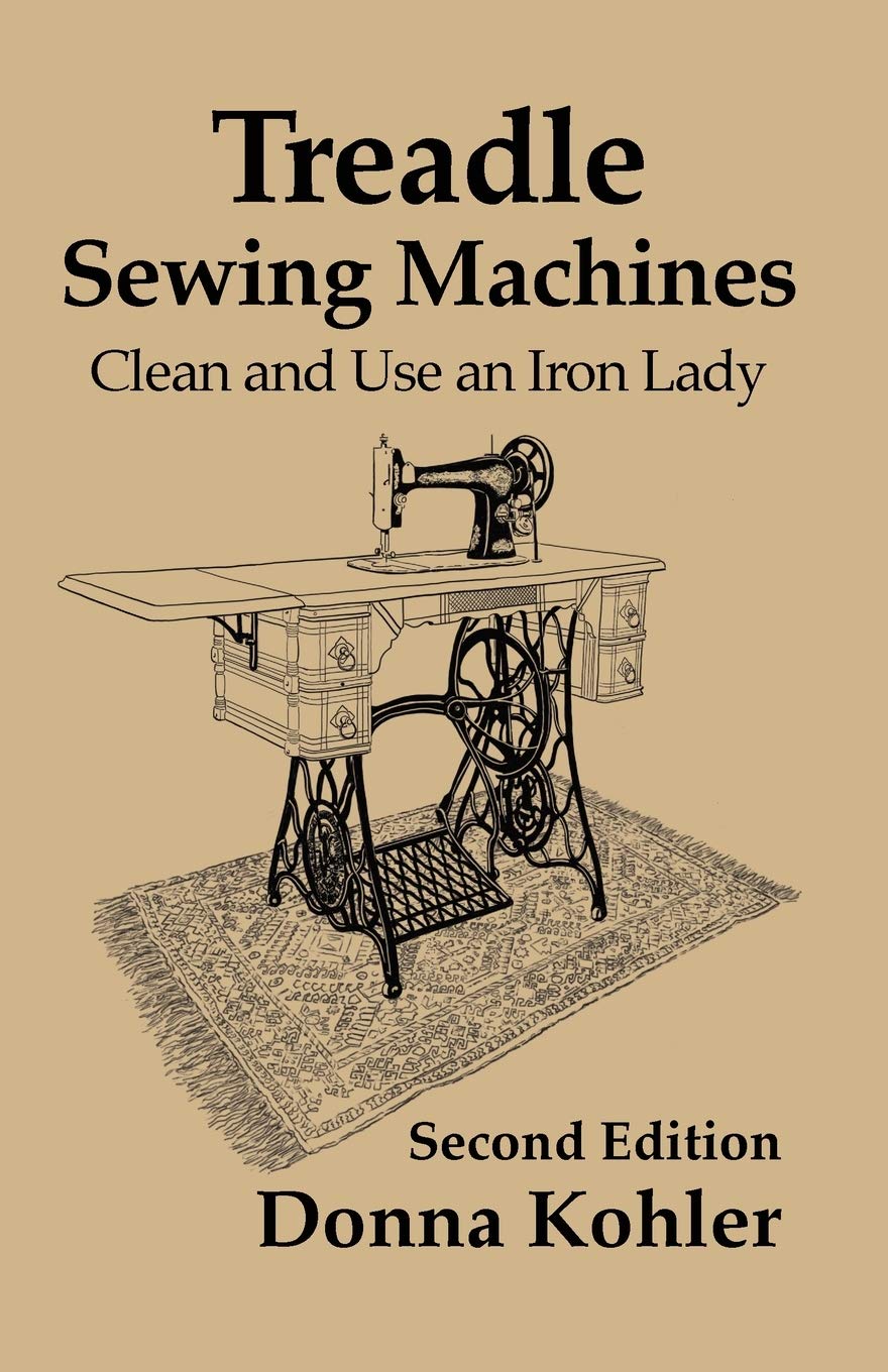 Treadle Sewing Machines: Clean And Use An Iron Lady,Used