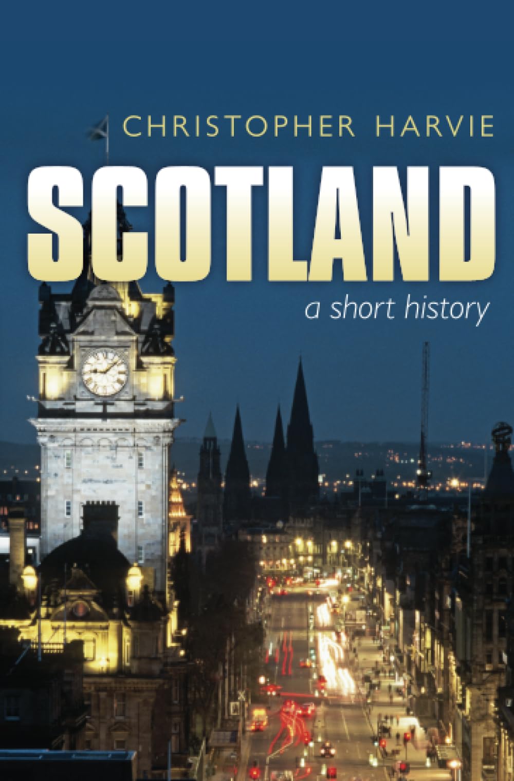 Scotland: A Short History: new edition,Used