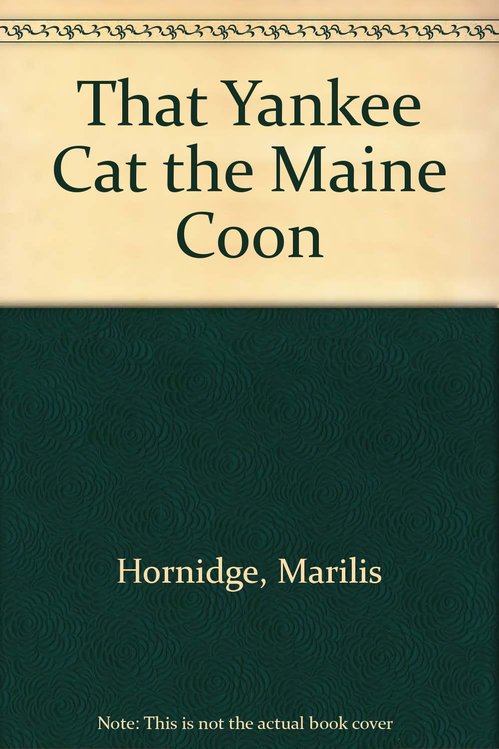 That Yankee Cat the Maine Coon,New