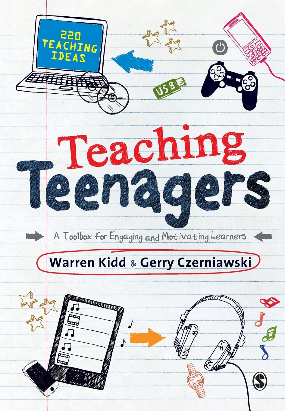 Teaching Teenagers: A Toolbox For Engaging And Motivating Learners,Used