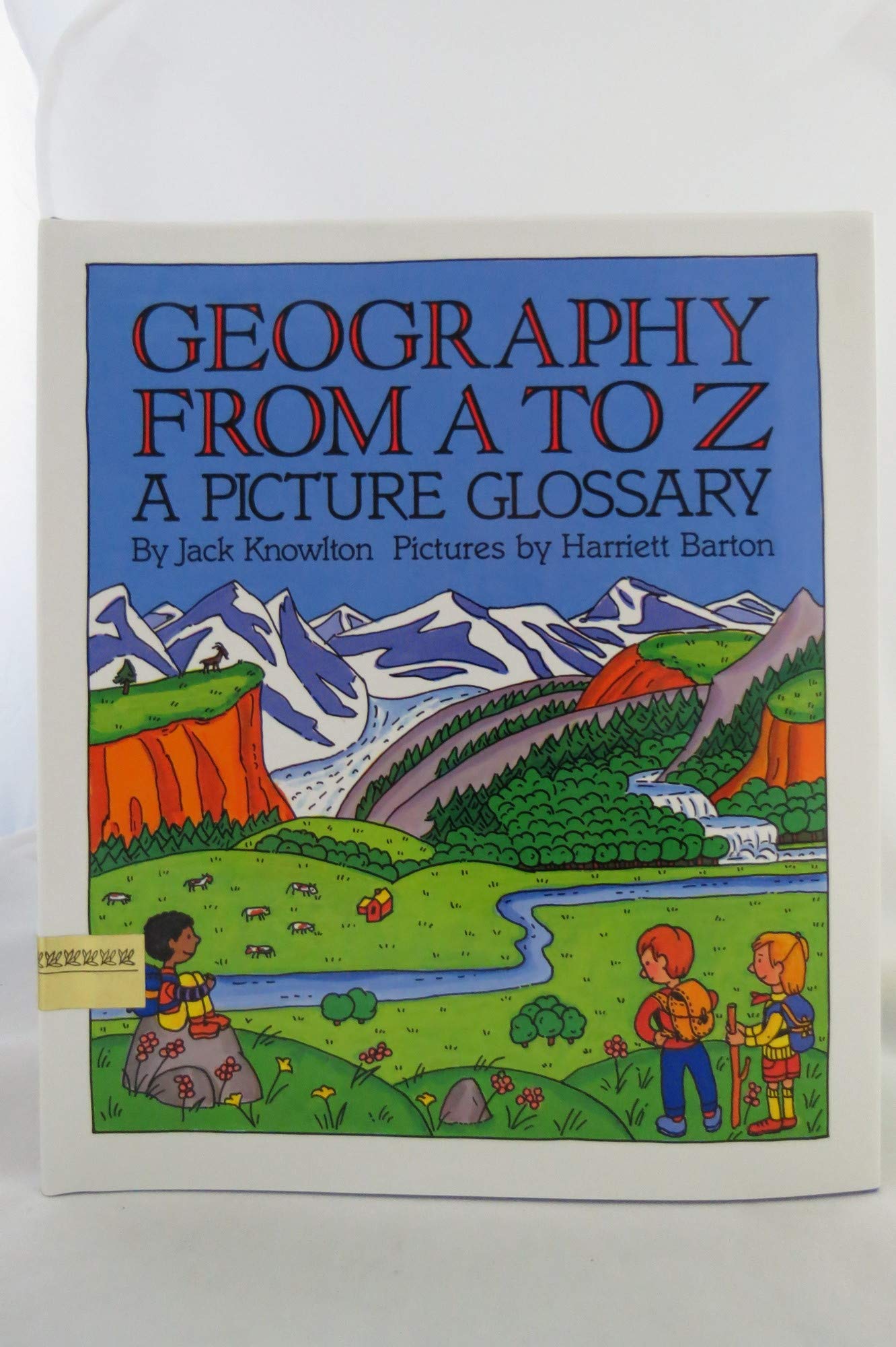 Geography from A to Z: A Picture Glossary,Used