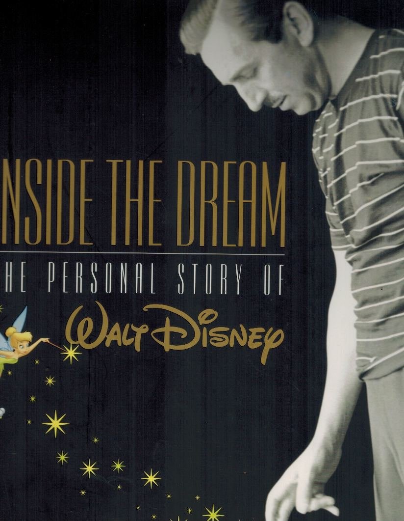 Inside The Dream (Disney Editions Deluxe),New