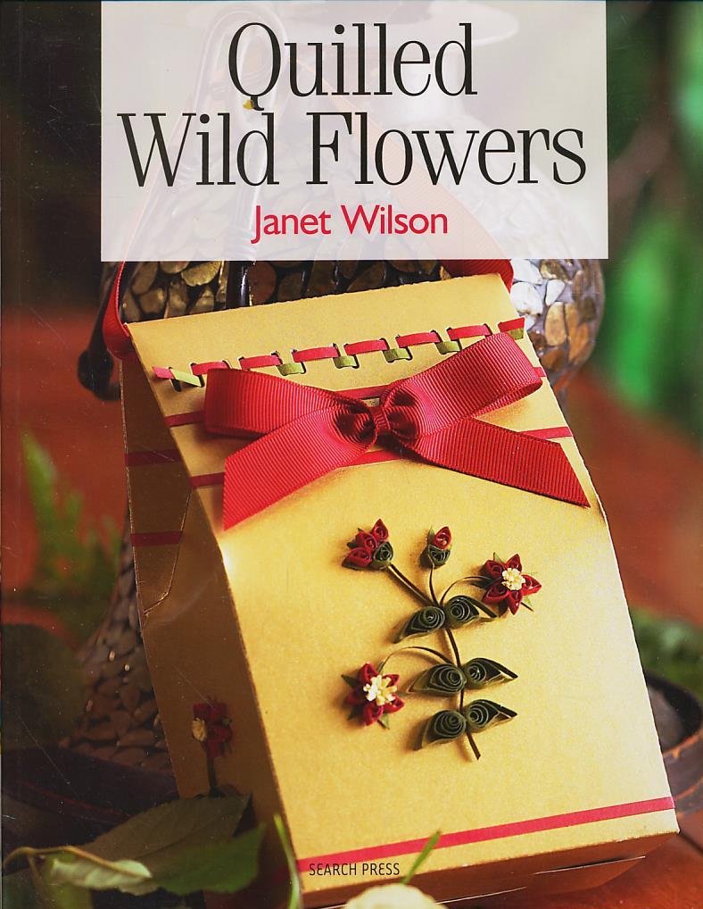 Quilled Wild Flowers,Used