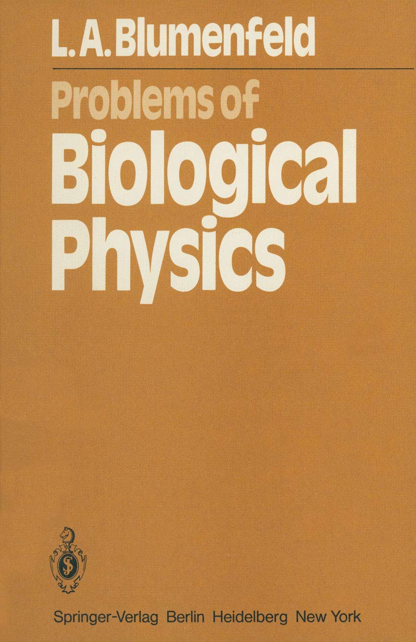 Problems of Biological Physics (Springer Series in Synergetics, 7),Used