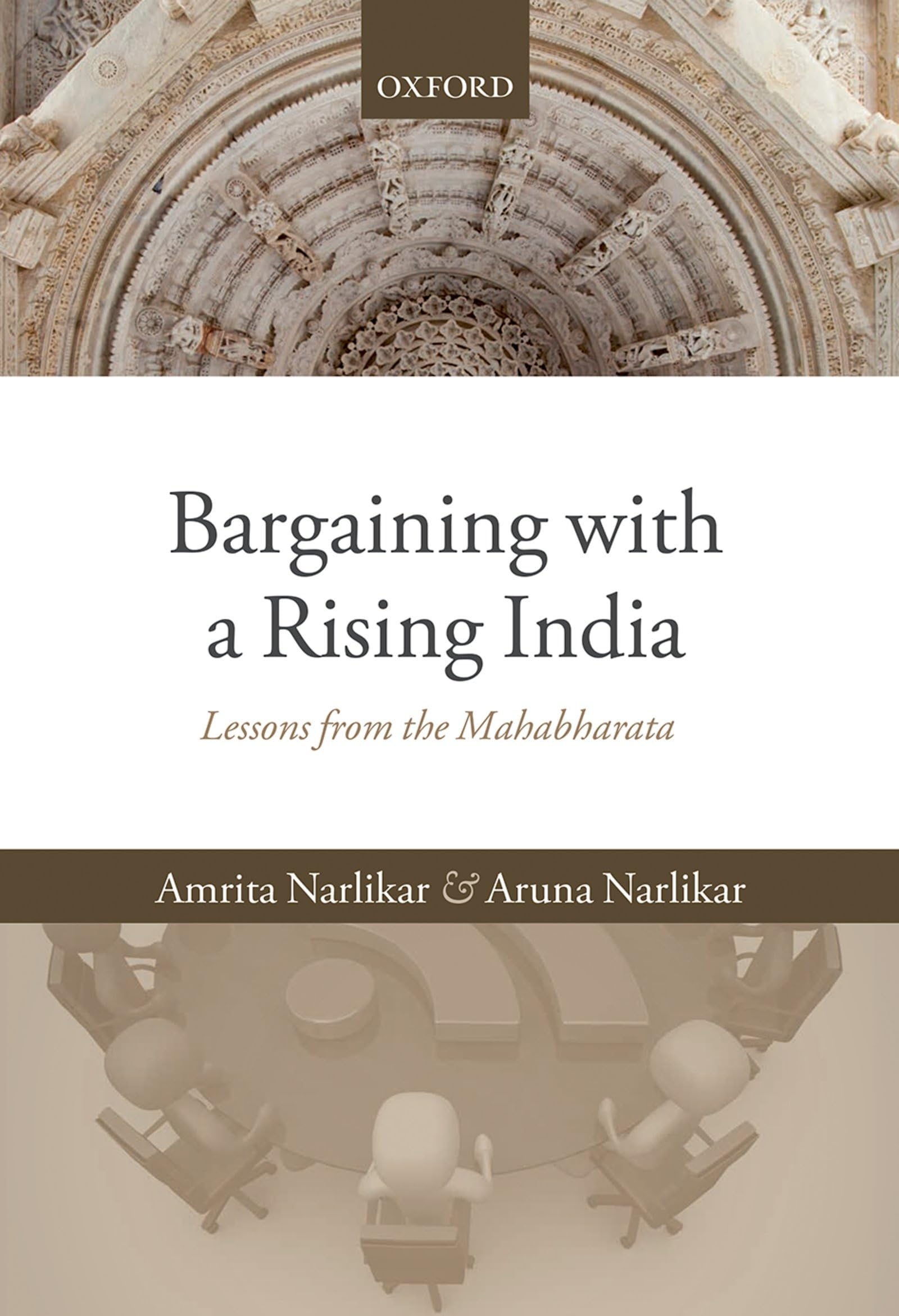 Bargaining with a Rising India: Lessons from the Mahabharata,Used