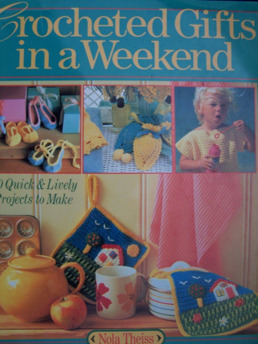 Crocheted Gifts In A Weekend: 60 Quick & Lively Projects To Make,Used