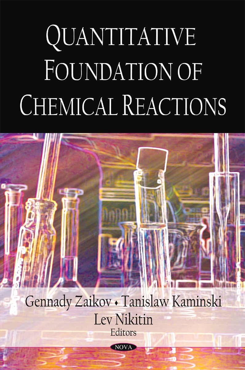 Quantitative Foundation of Chemical Reactions,Used