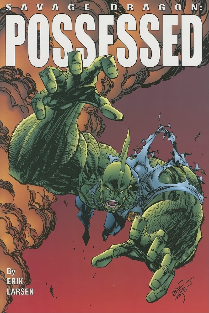 Savage Dragon Volume 4: Possessed (Savage Dragon (Unnumbered)),Used