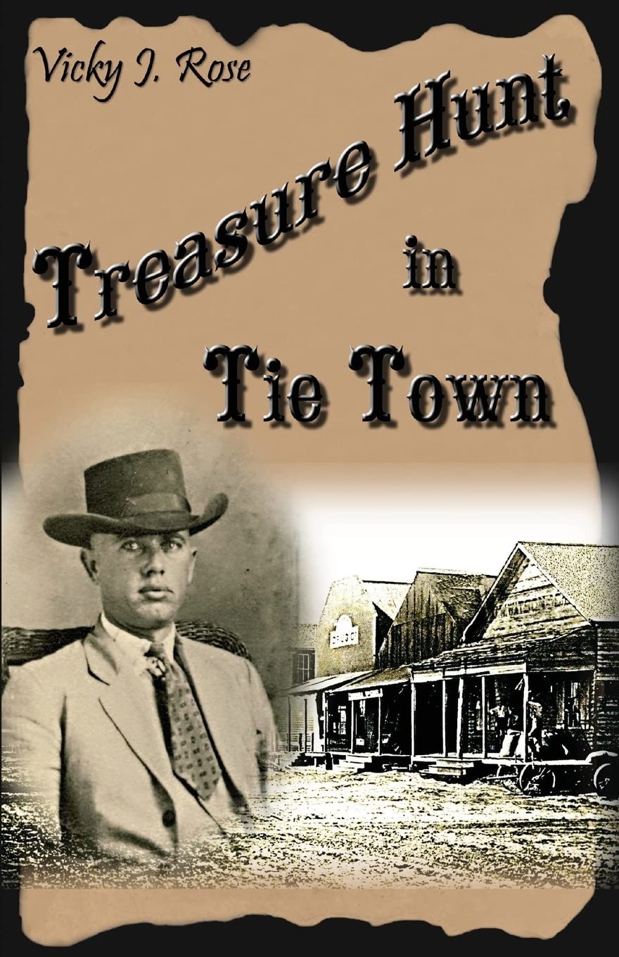 Treasure Hunt In Tie Town: Vicky J. Rose,Used