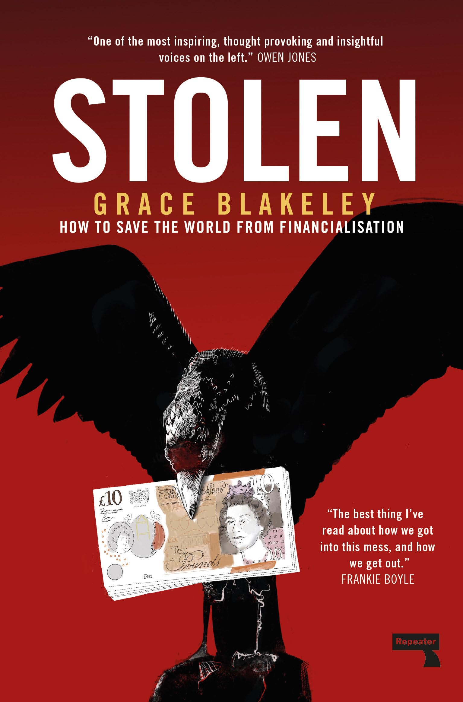 Stolen: How to Save the World from Financialisation,Used