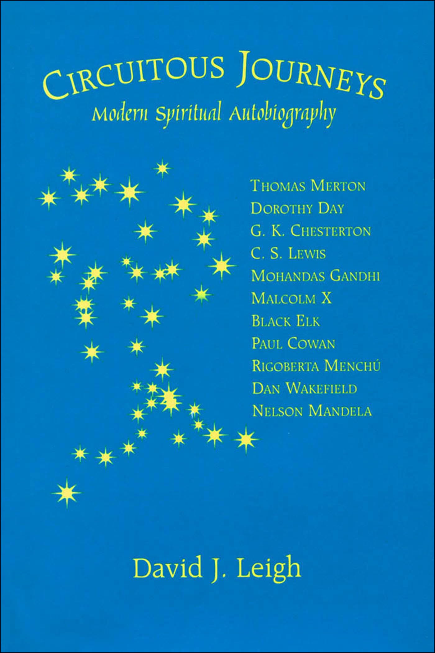 Circuitous Journeys: Modern Spiritual Autobiography (Studies In Religion And Literature),New