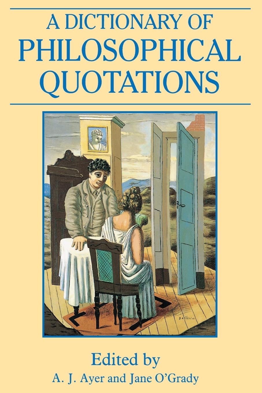 A Dictionary Of Philosophical Quotations,New