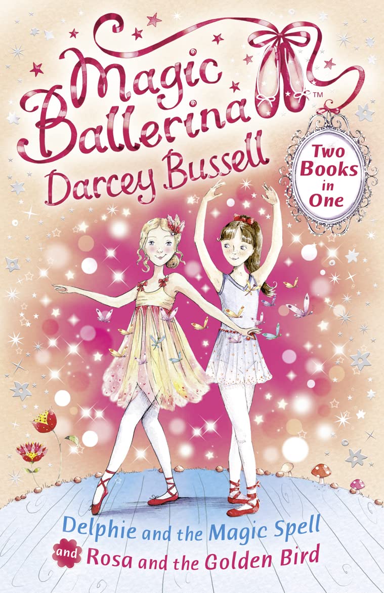 Delphie and the Magic Spell / Rosa and the Golden Bird (2in1) (Magic Ballerina),Used
