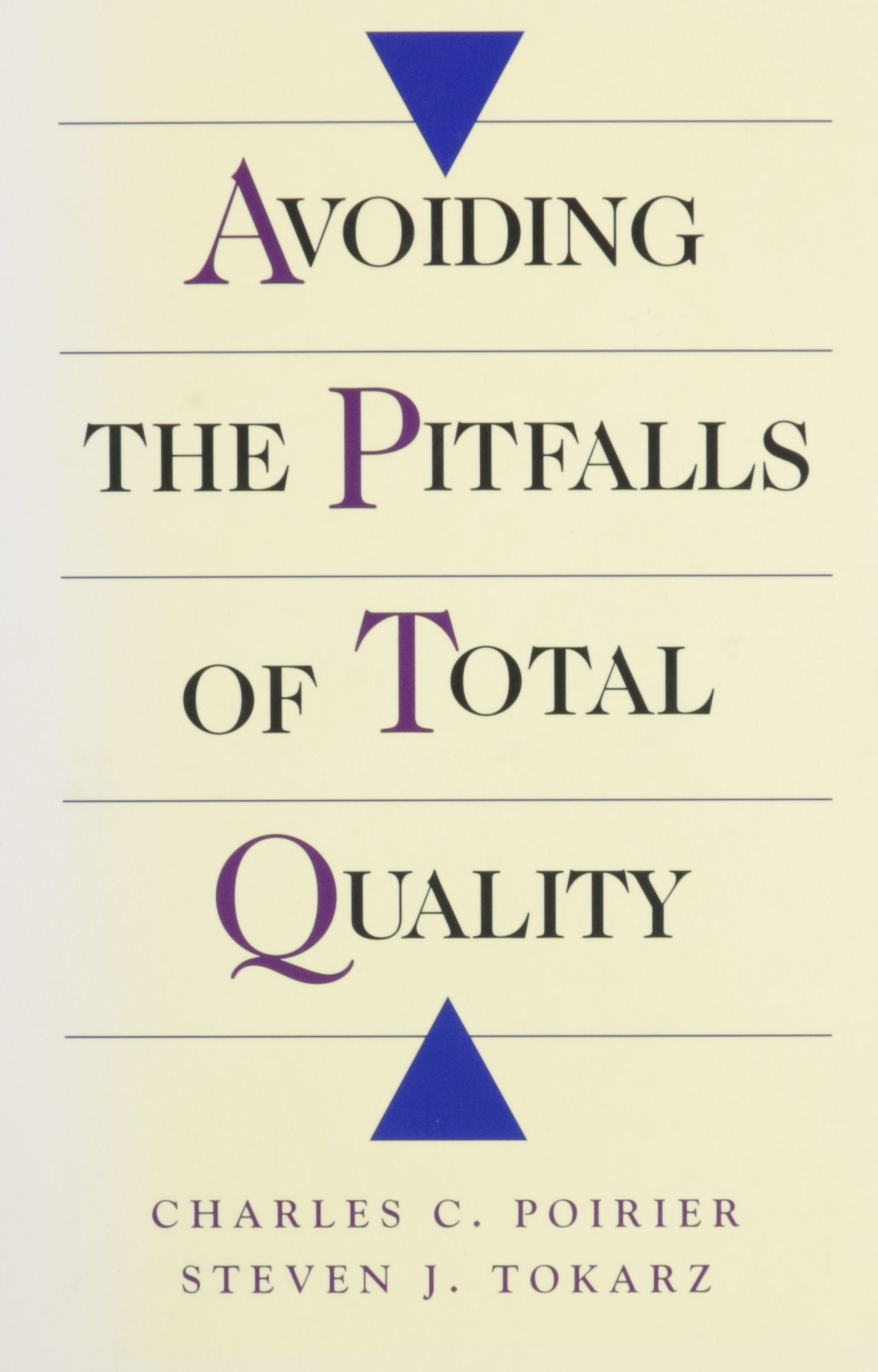 Avoiding The Pitfalls Of Total Quality,New