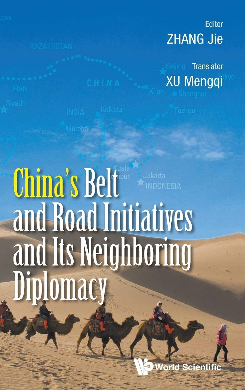 China's Belt and Road Initiatives and Its Neighboring Diplomacy,Used