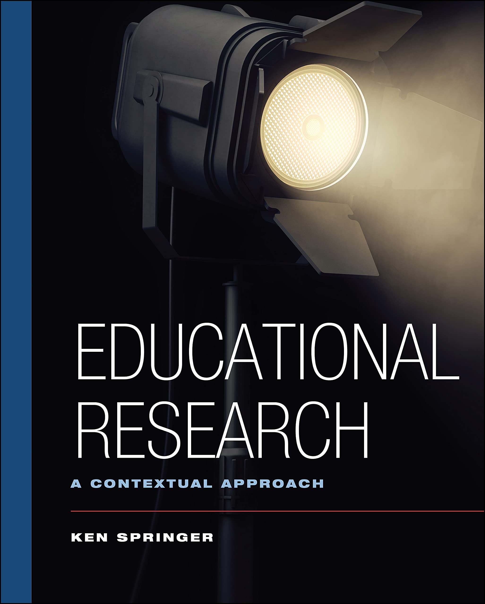 Educational Research: A Contextual Approach,New