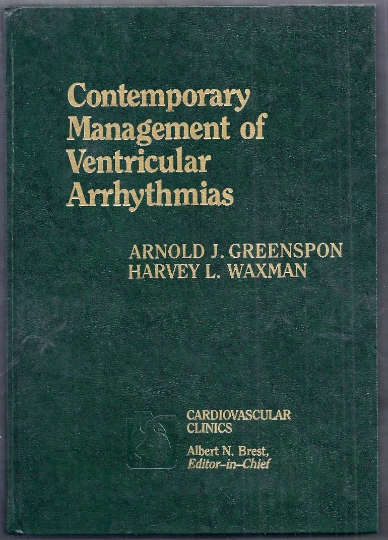 Contemporary Management of Ventricular Arrhythmias (Cardiovascular Clinics),Used
