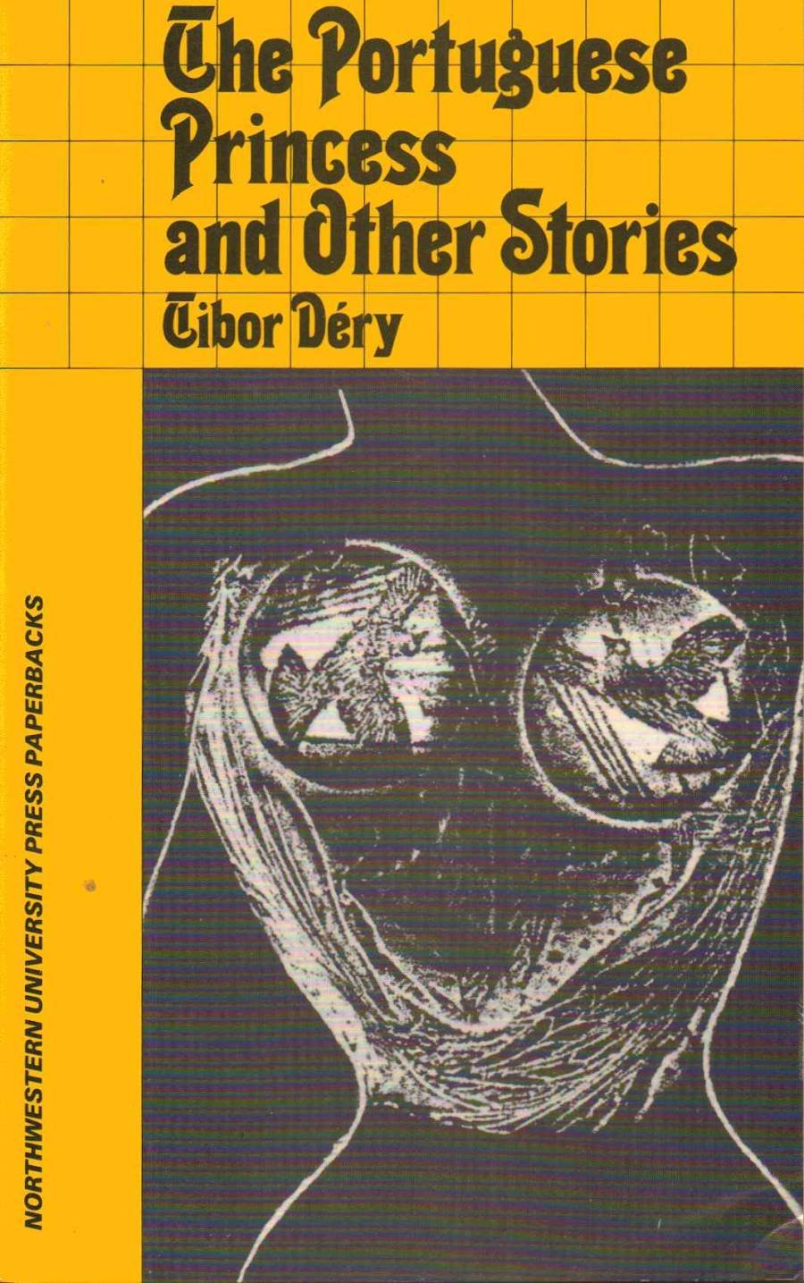 The Portuguese Princess and Other Stories,Used