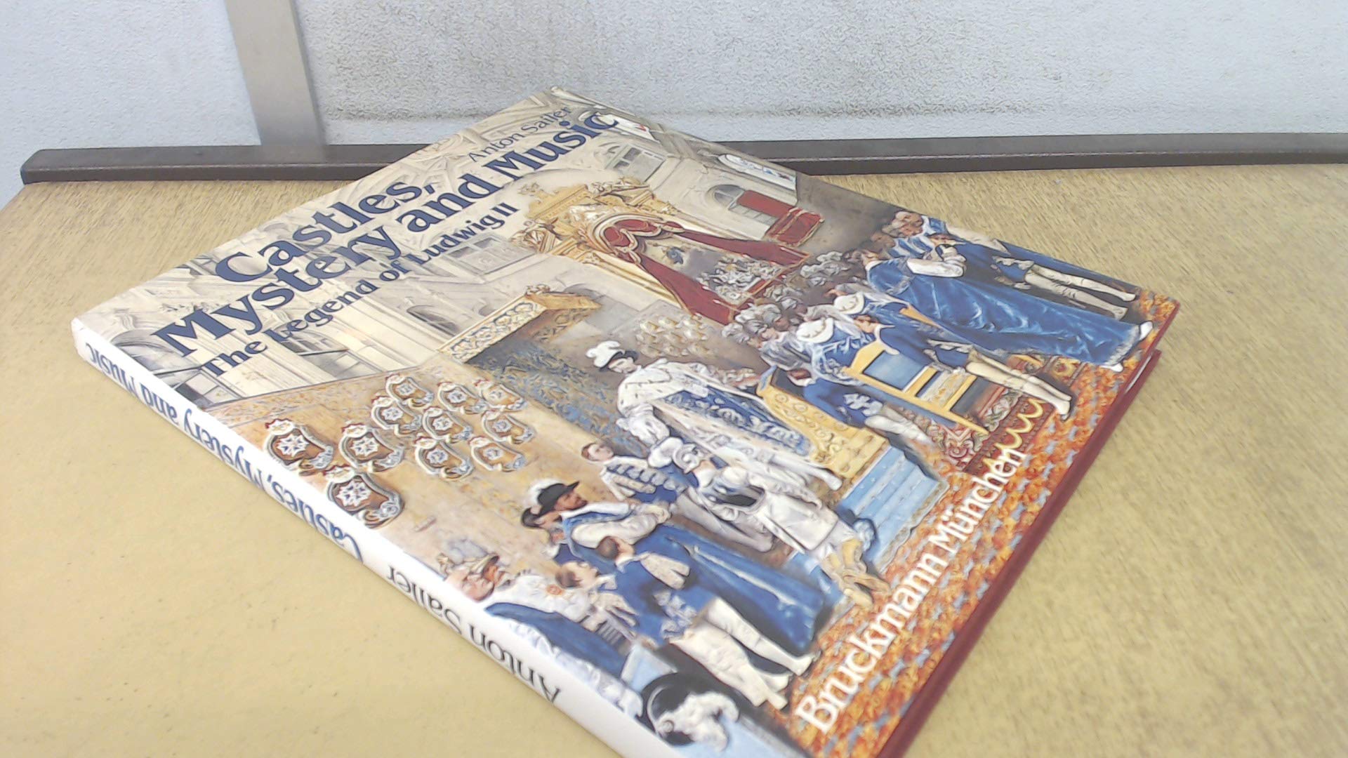 Castles, mystery and music: The legend of Ludwig II : a pictorial history of the life of Ludwig II of Bavaria,Used