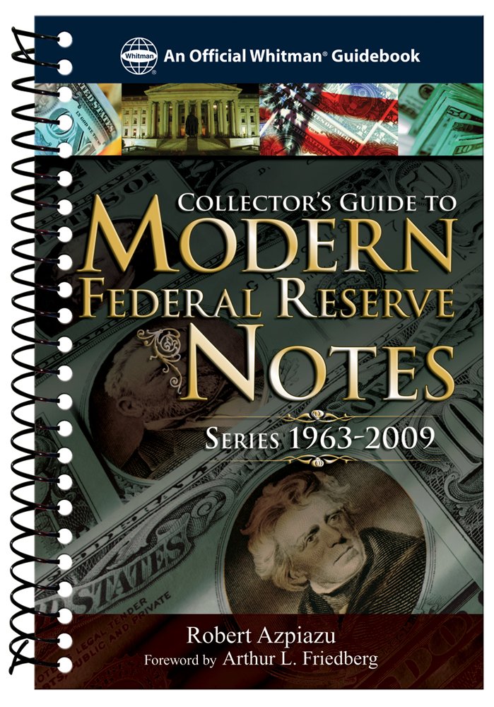 A Guidebook Of Modern Federal Reserve Notes,Used