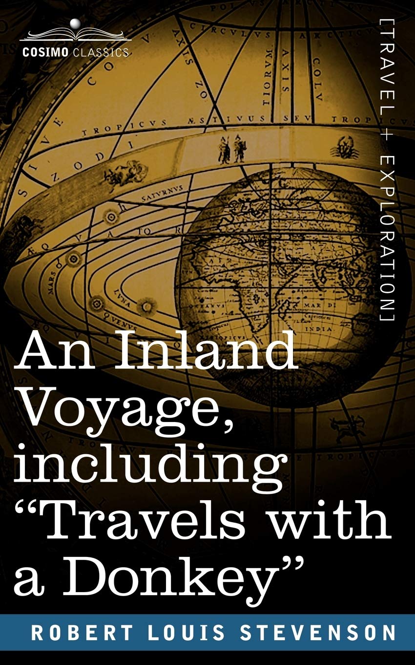 An Inland Voyage, Including Travels With a Donkey,Used