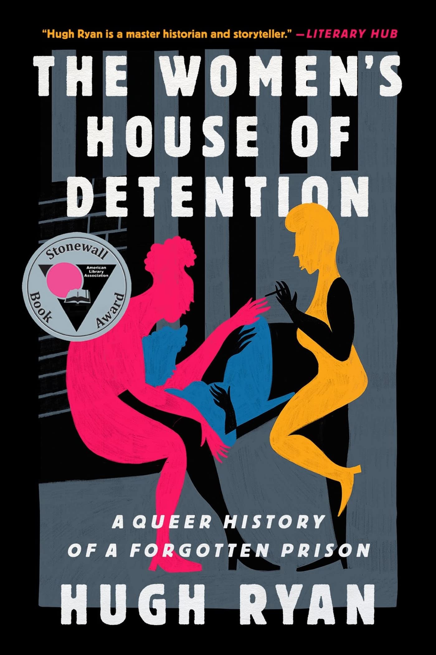 The Women'S House Of Detention: A Queer History Of A Forgotten Prison