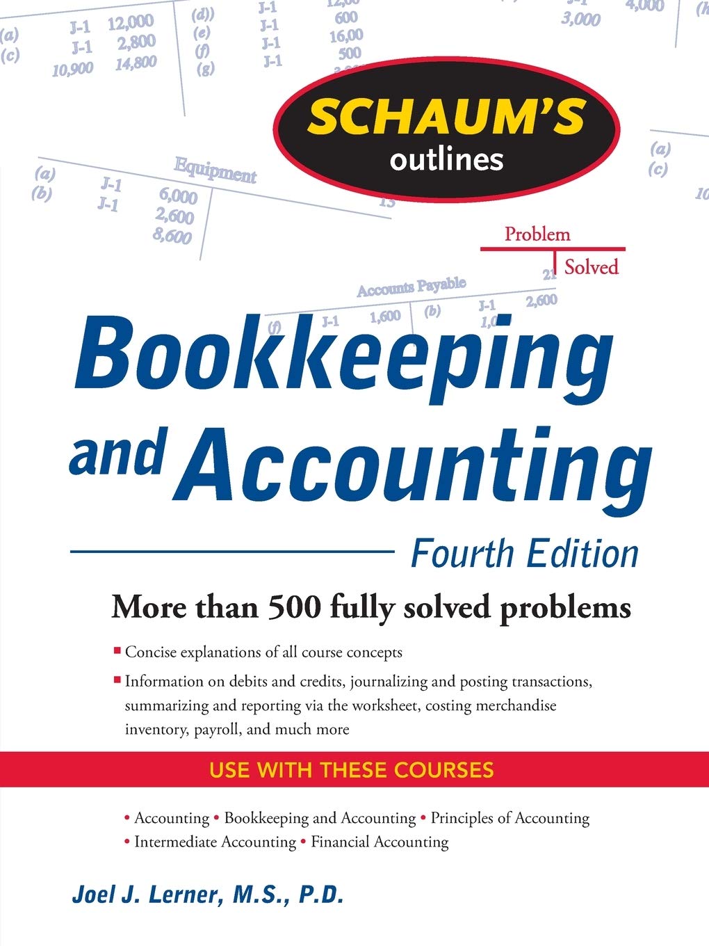 Schaum's Outline of Bookkeeping and Accounting, Fourth Edition,Used