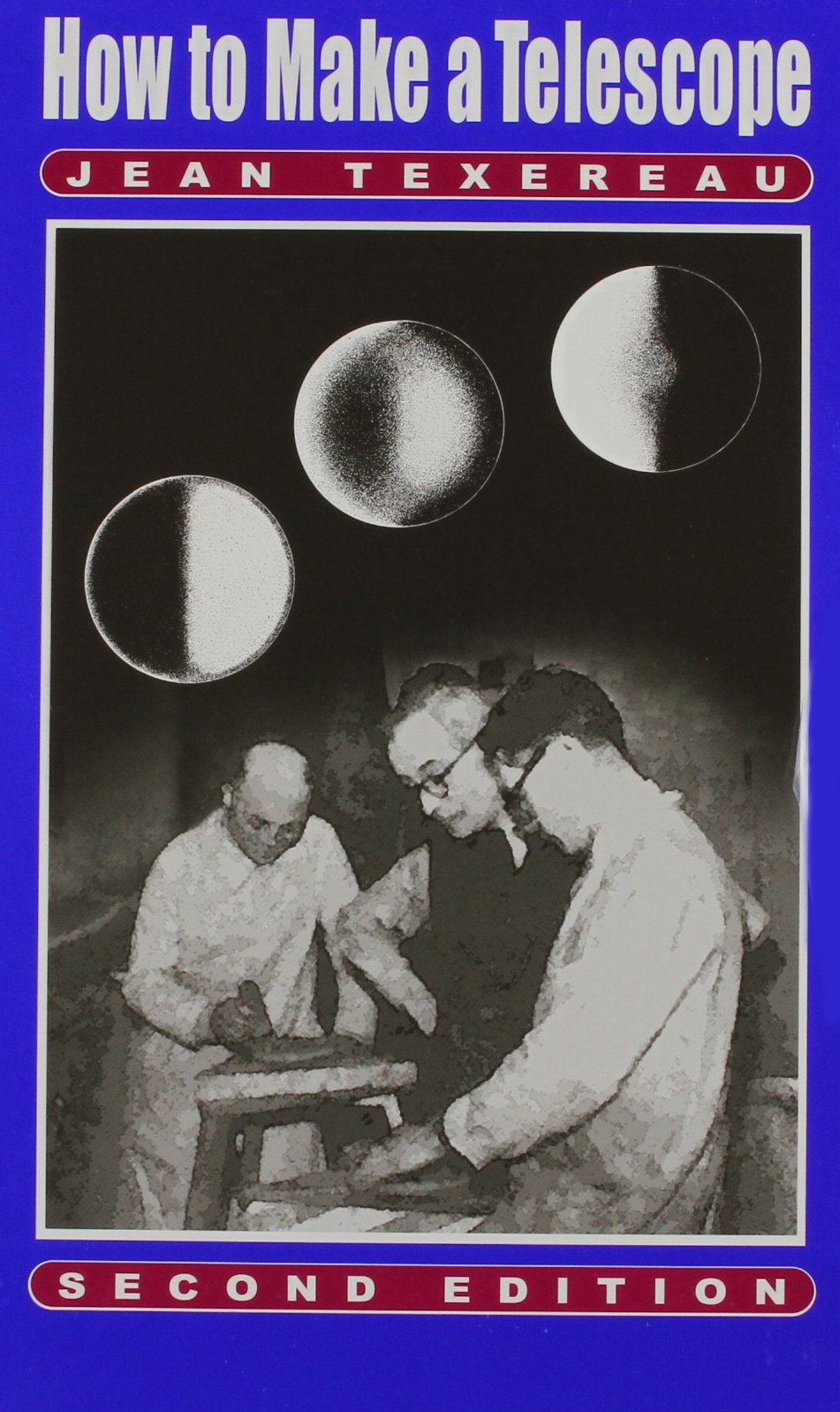 How To Make A Telescope ( Second English Edition) (English And French Edition),Used