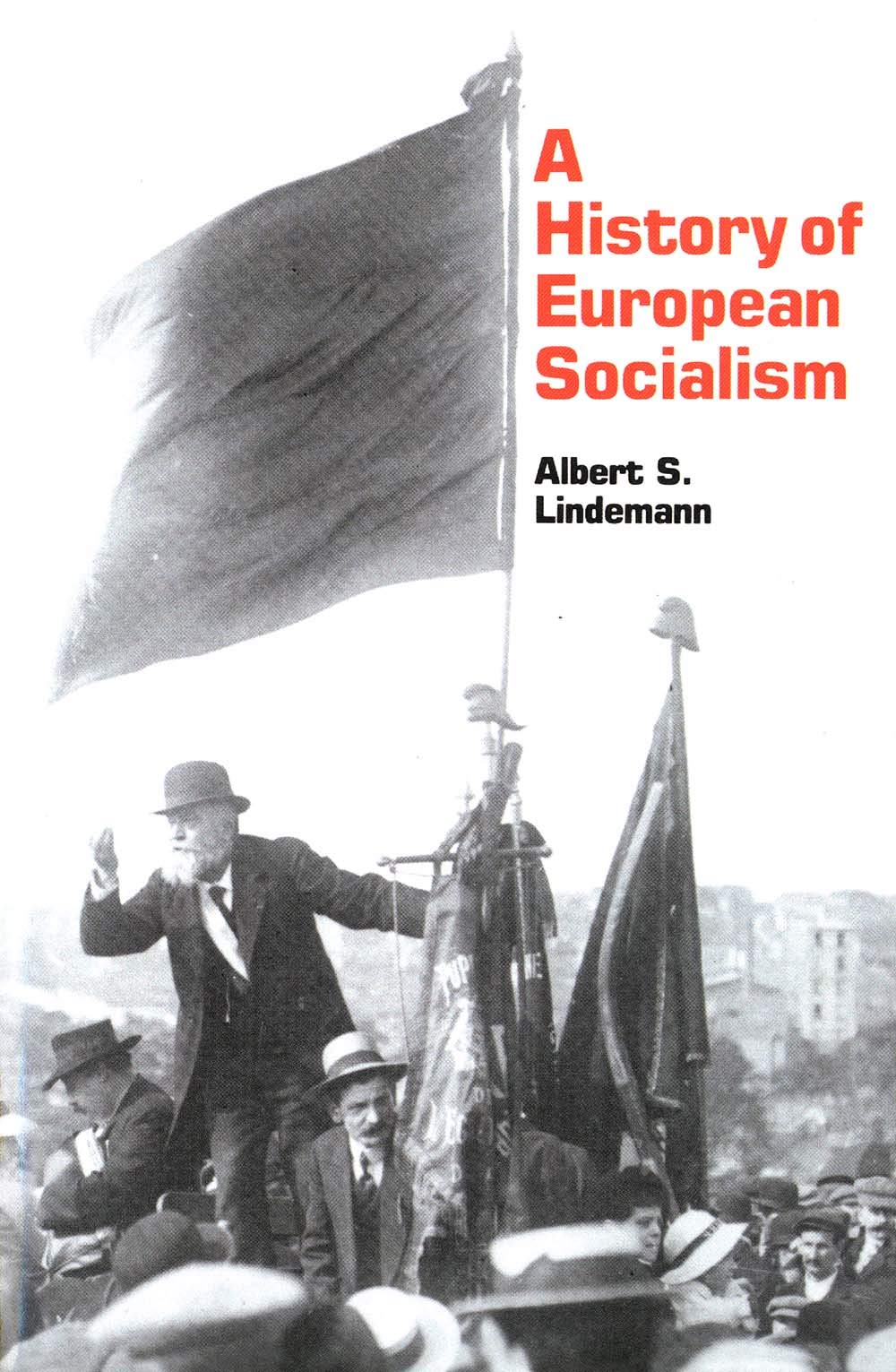 A History of European Socialism,Used
