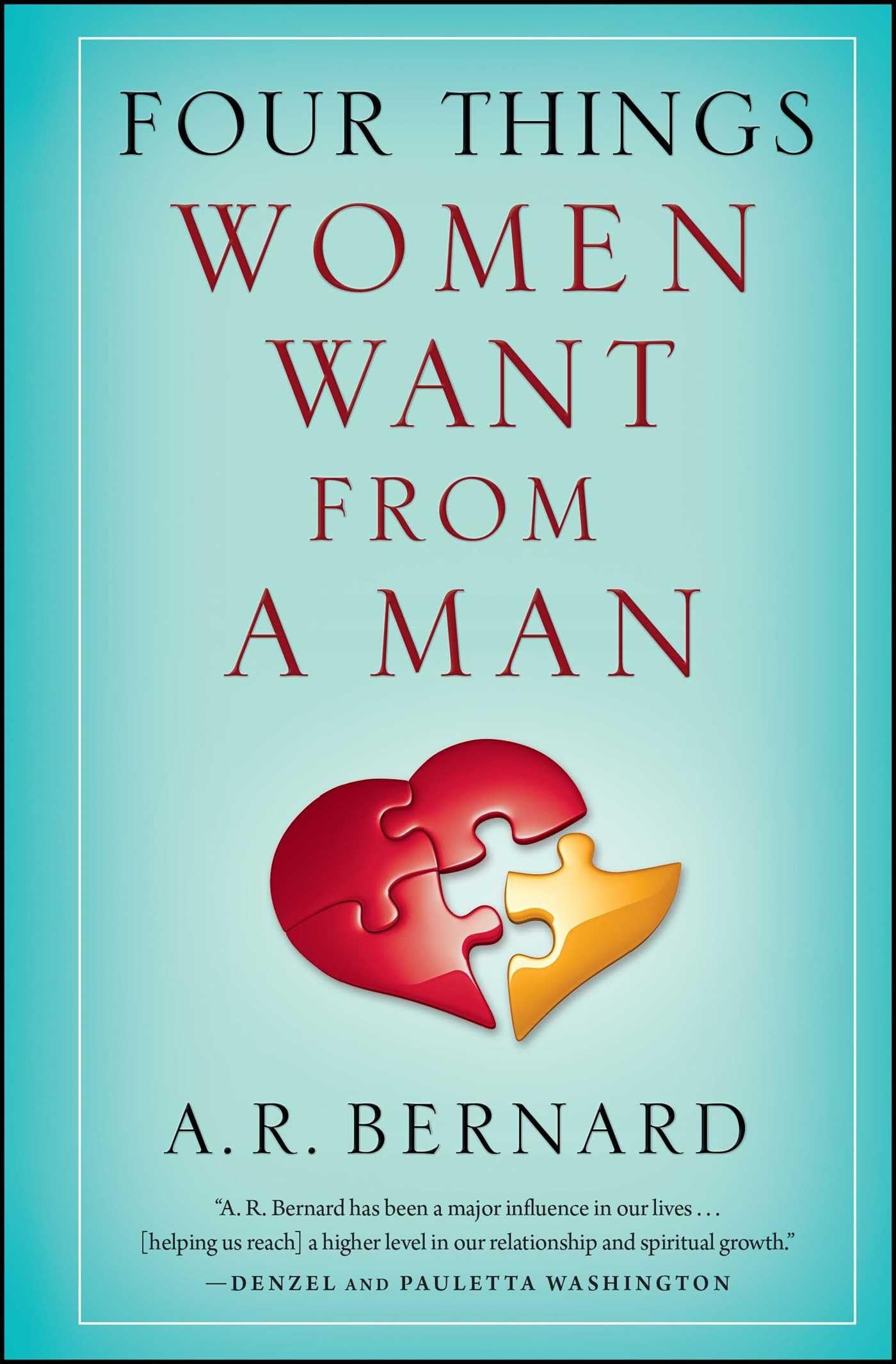 Four Things Women Want From A Man