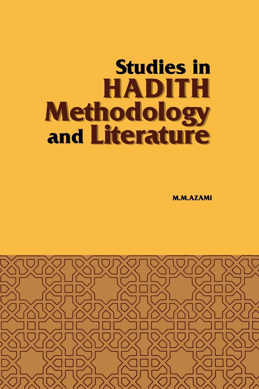 Studies in Hadith Methodology and Literature,Used