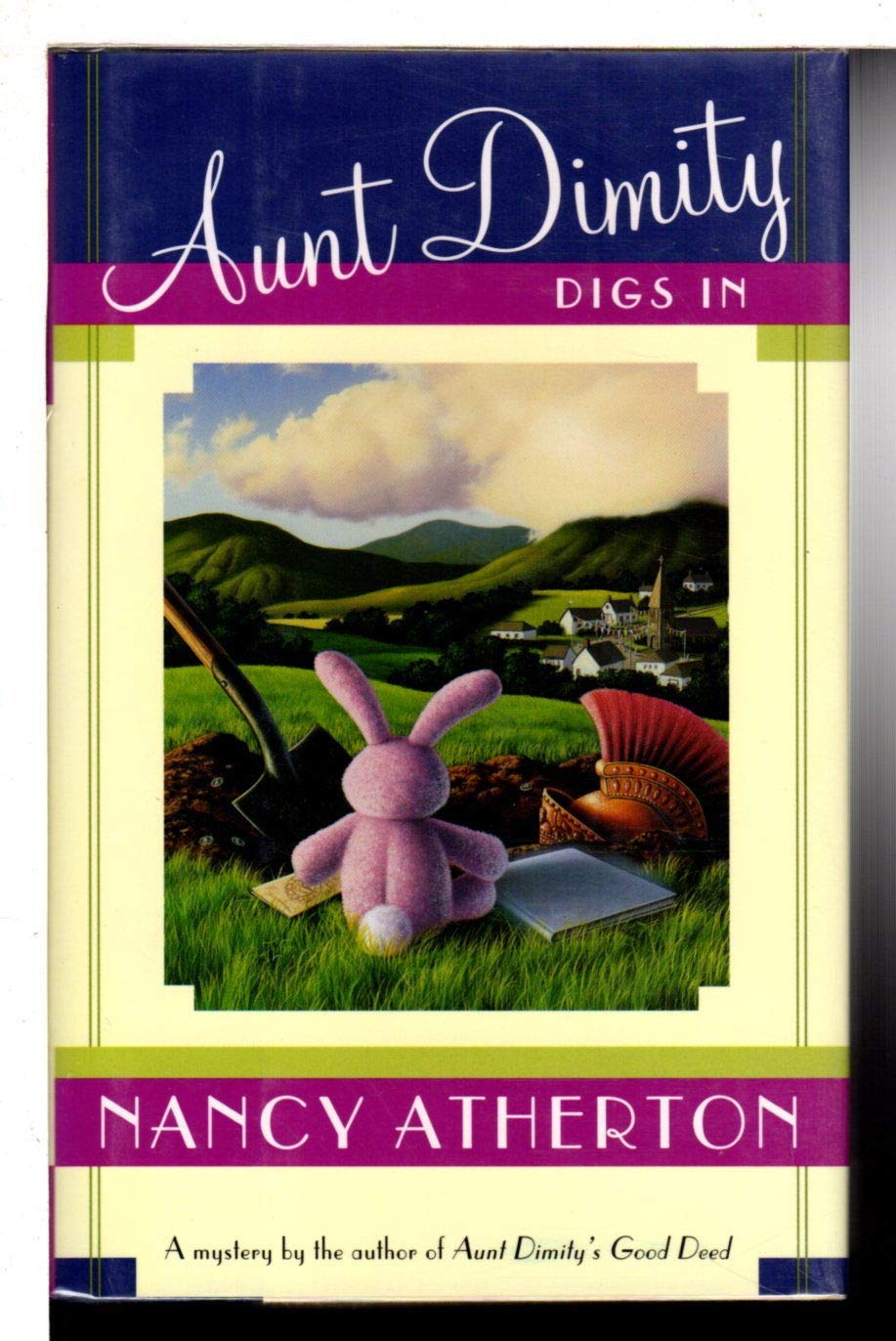 Aunt Dimity Digs In (An Aunt Dimity Mystery),Used