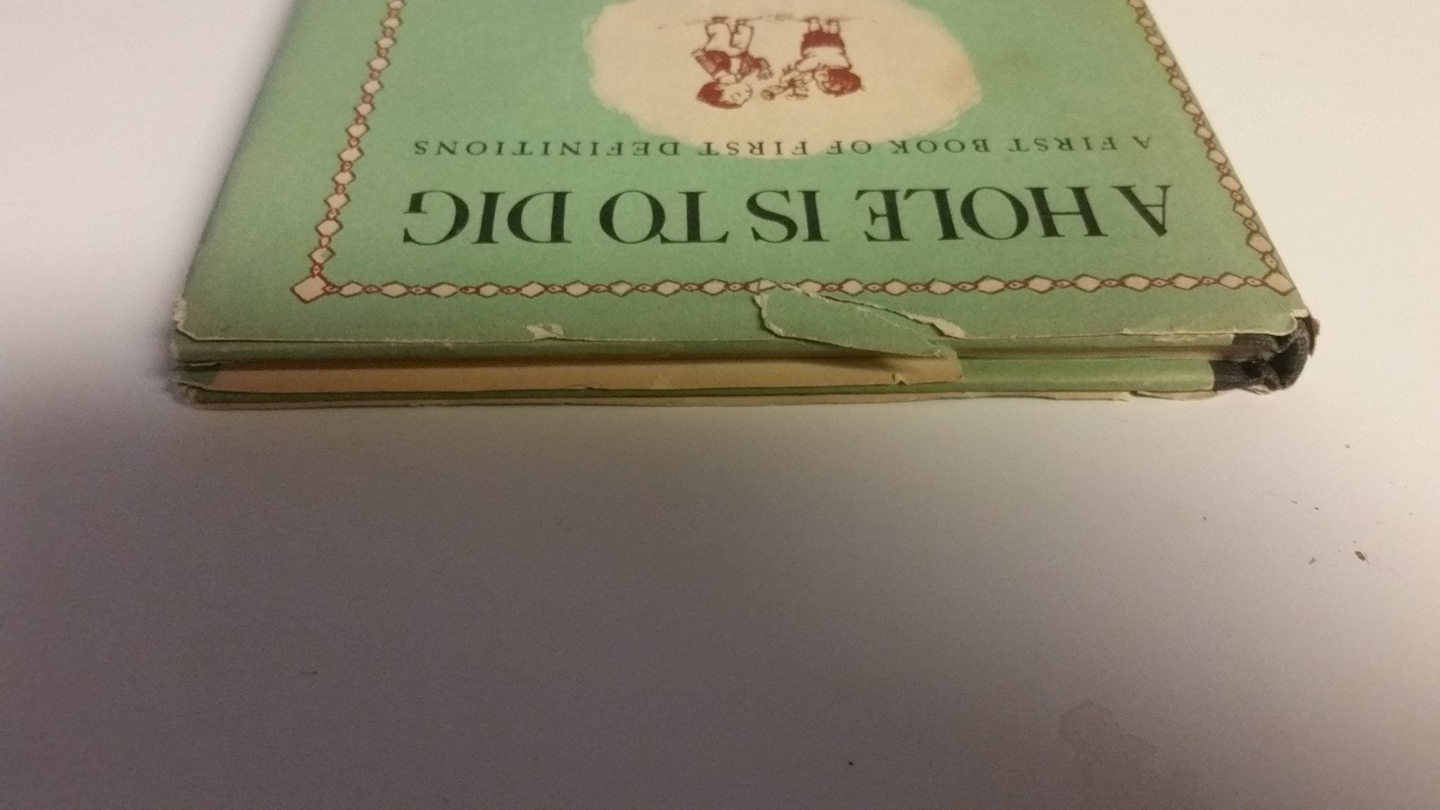 Hole Is to Dig, A,Used