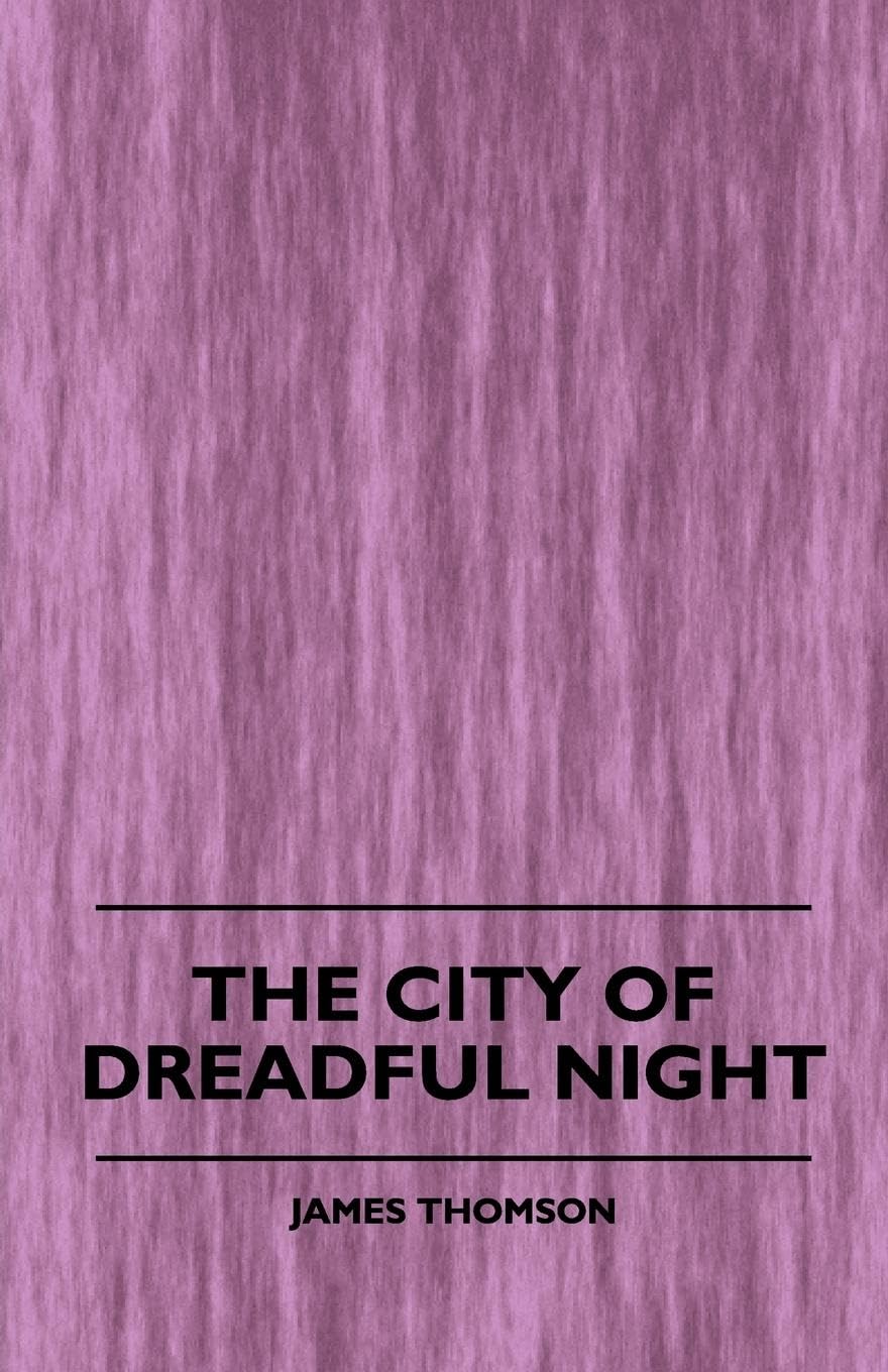The City Of Dreadful Night,Used