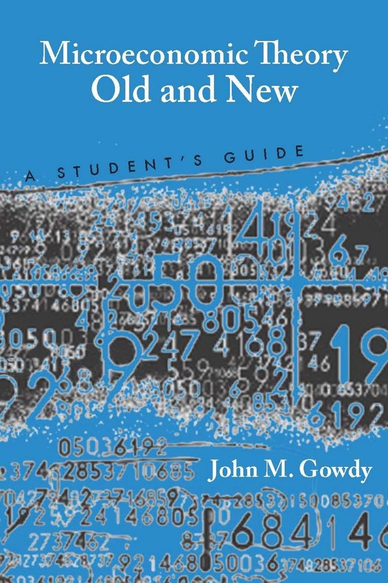 Microeconomic Theory Old And New: A Student'S Guide,Used