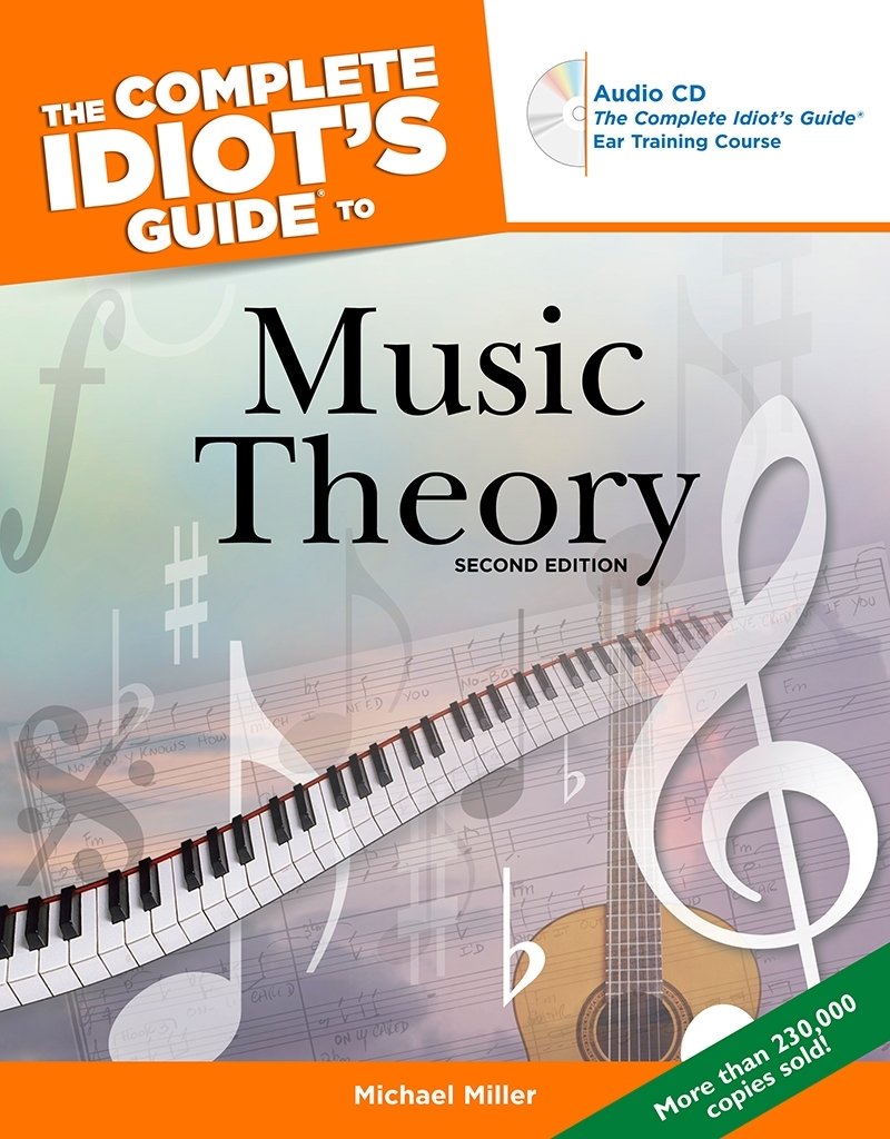 The Complete Idiot's Guide to Music Theory, 2nd Edition,Used