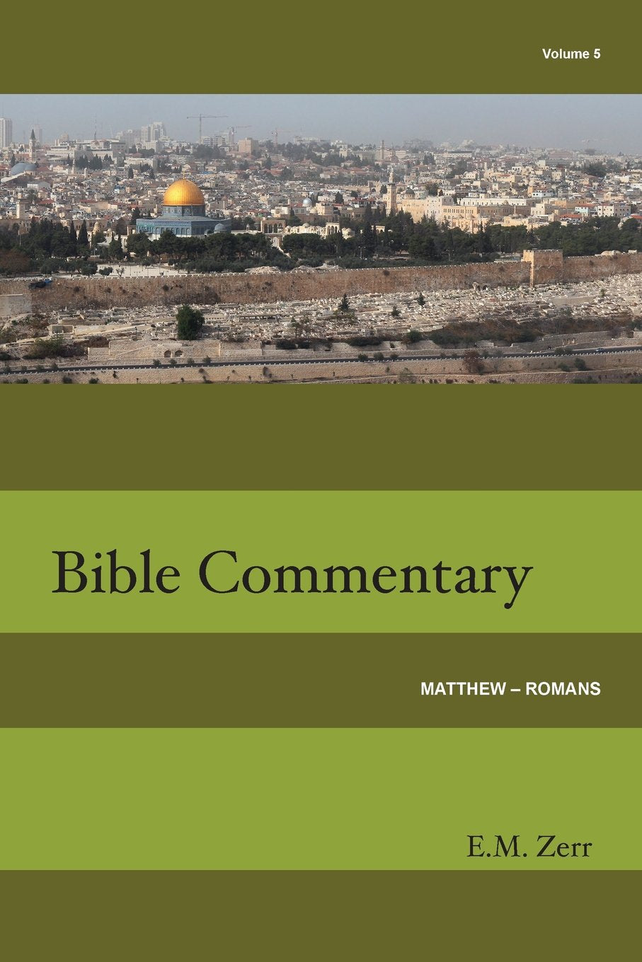 Zerr Bible Commentary Vol. 5 Matthew Romans,Used