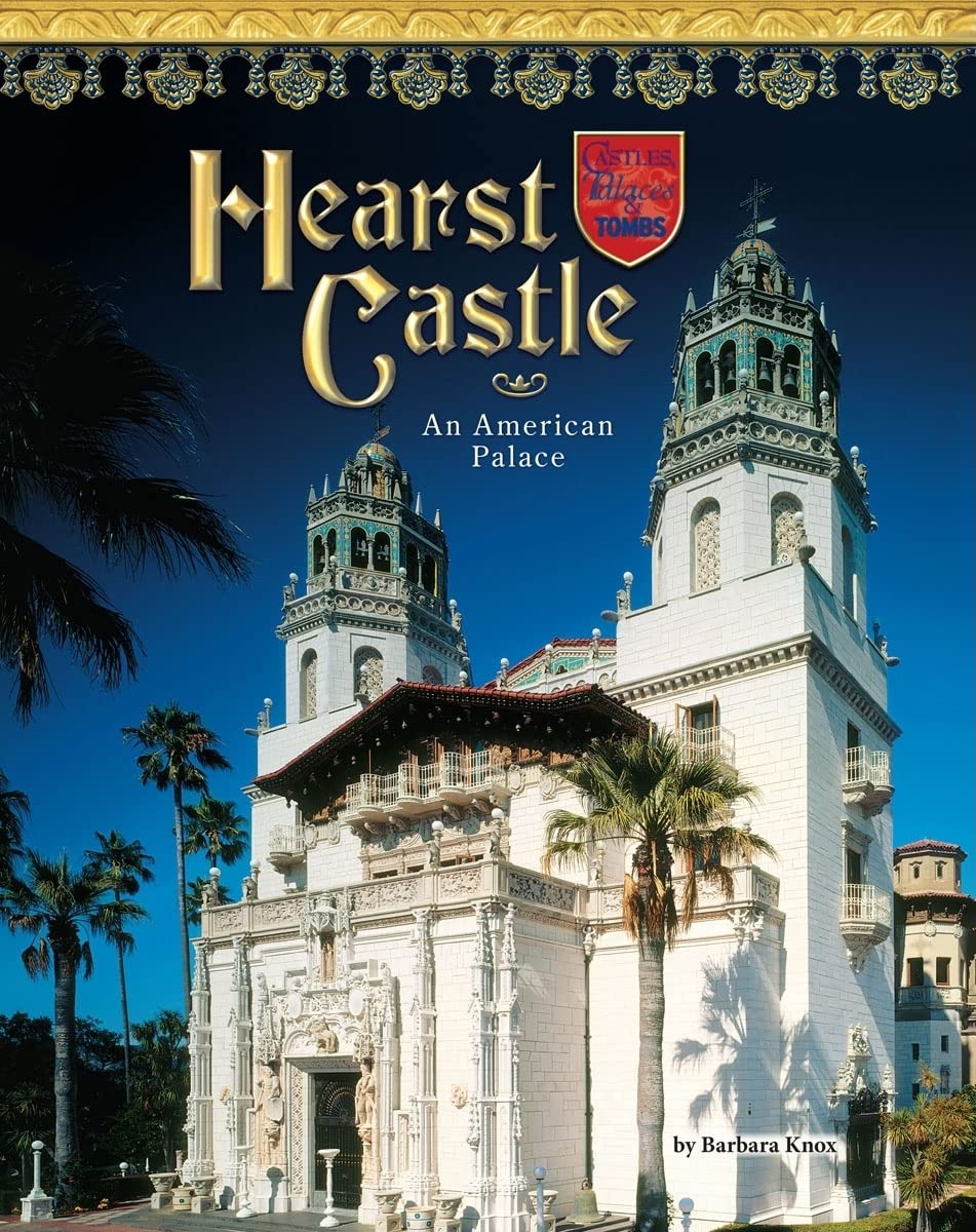 Hearst Castle: An American Palace (Castles, Palaces & Tombs),Used