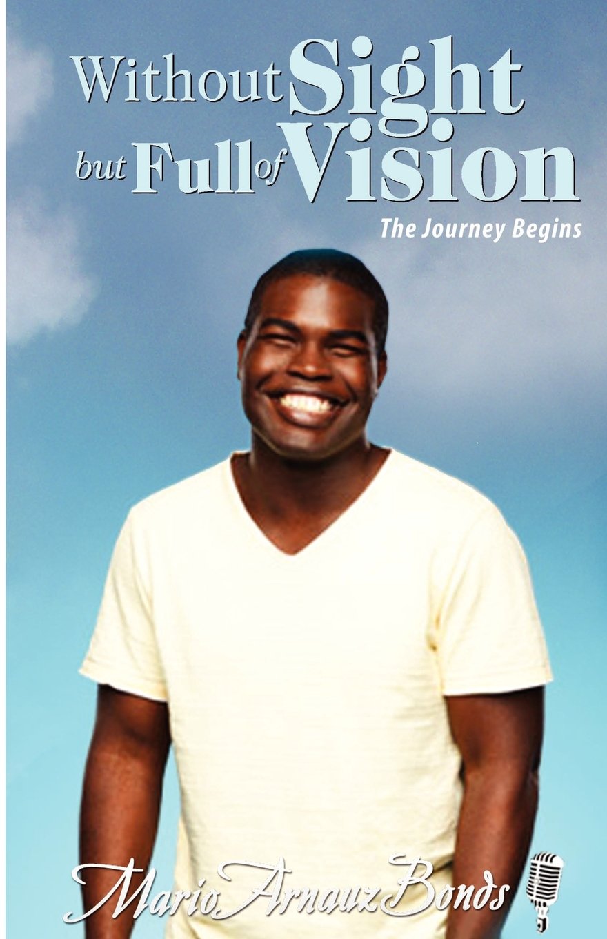 Without Sight but Full of Vision: The Journey Begins,Used