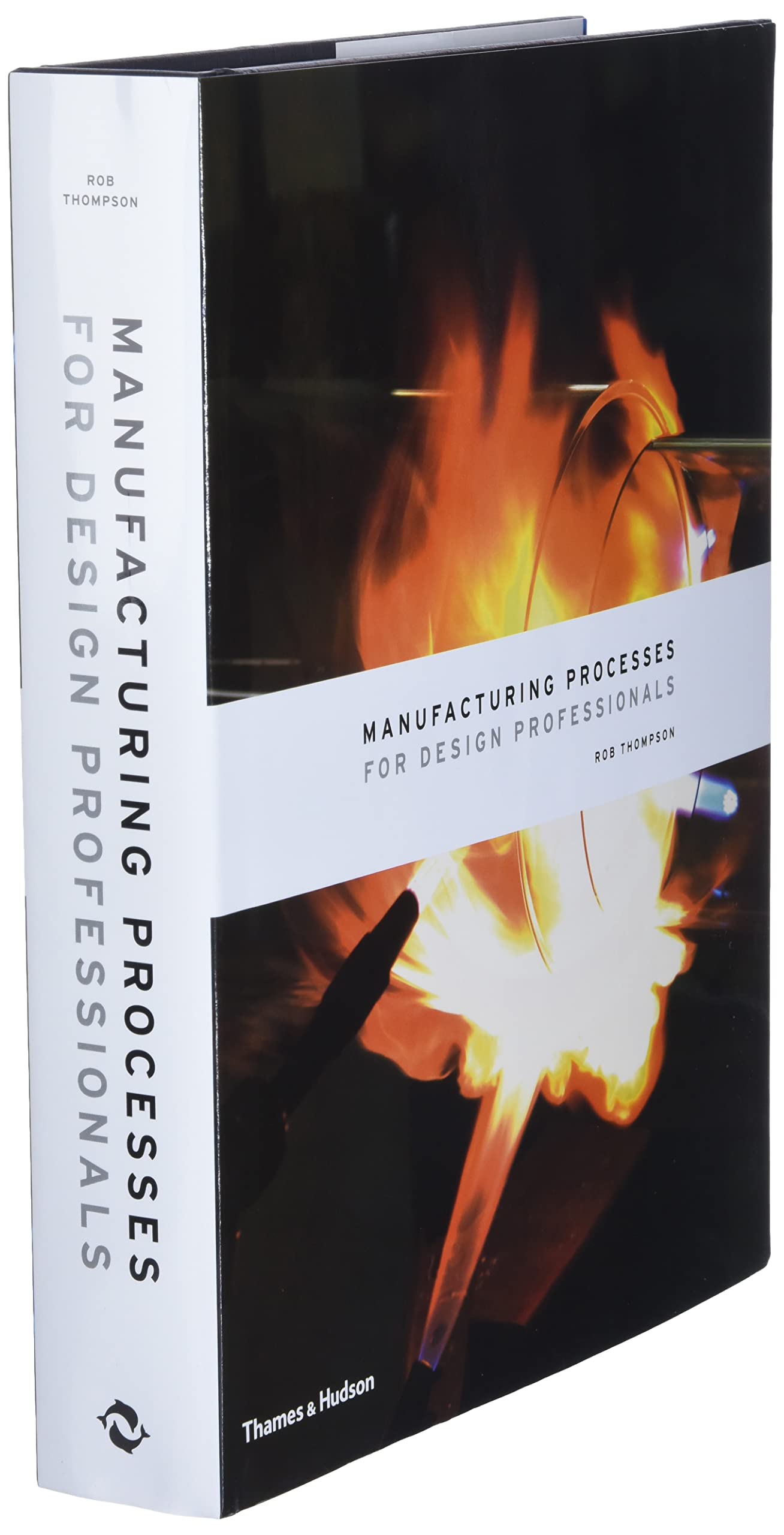 Manufacturing Processes for Design Professionals,New