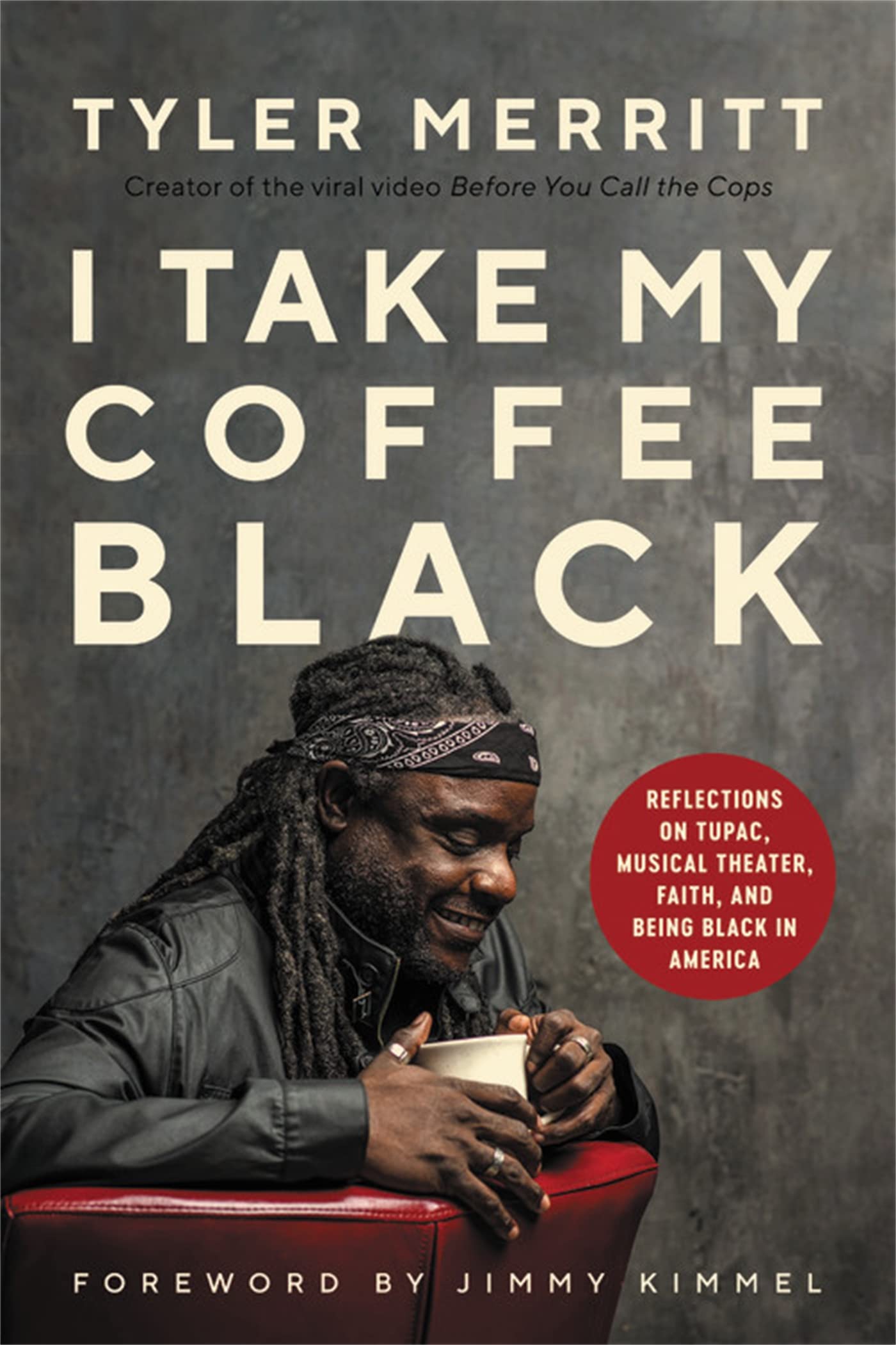 I Take My Coffee Black: Reflections On Tupac, Musical Theater, Faith, And Being Black In America