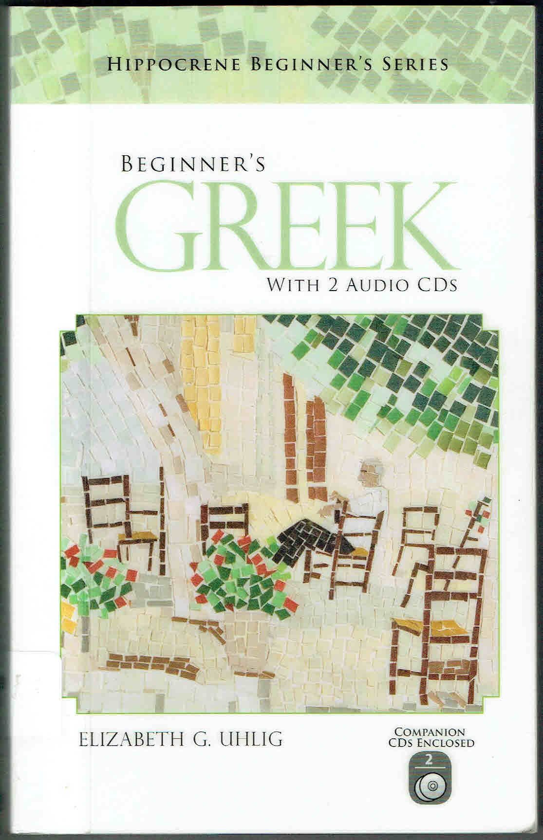 Beginner's Greek with 2 Audio CDs (Hippocrene Beginner's Series) (Greek Edition),Used