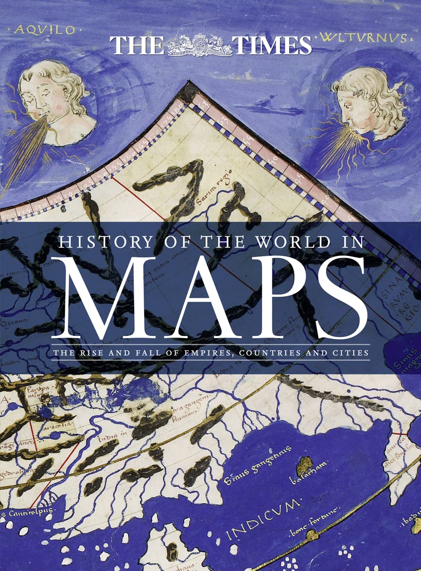 History Of The World In Maps: The Rise And Fall Of Empires, Countries And Cities,Used