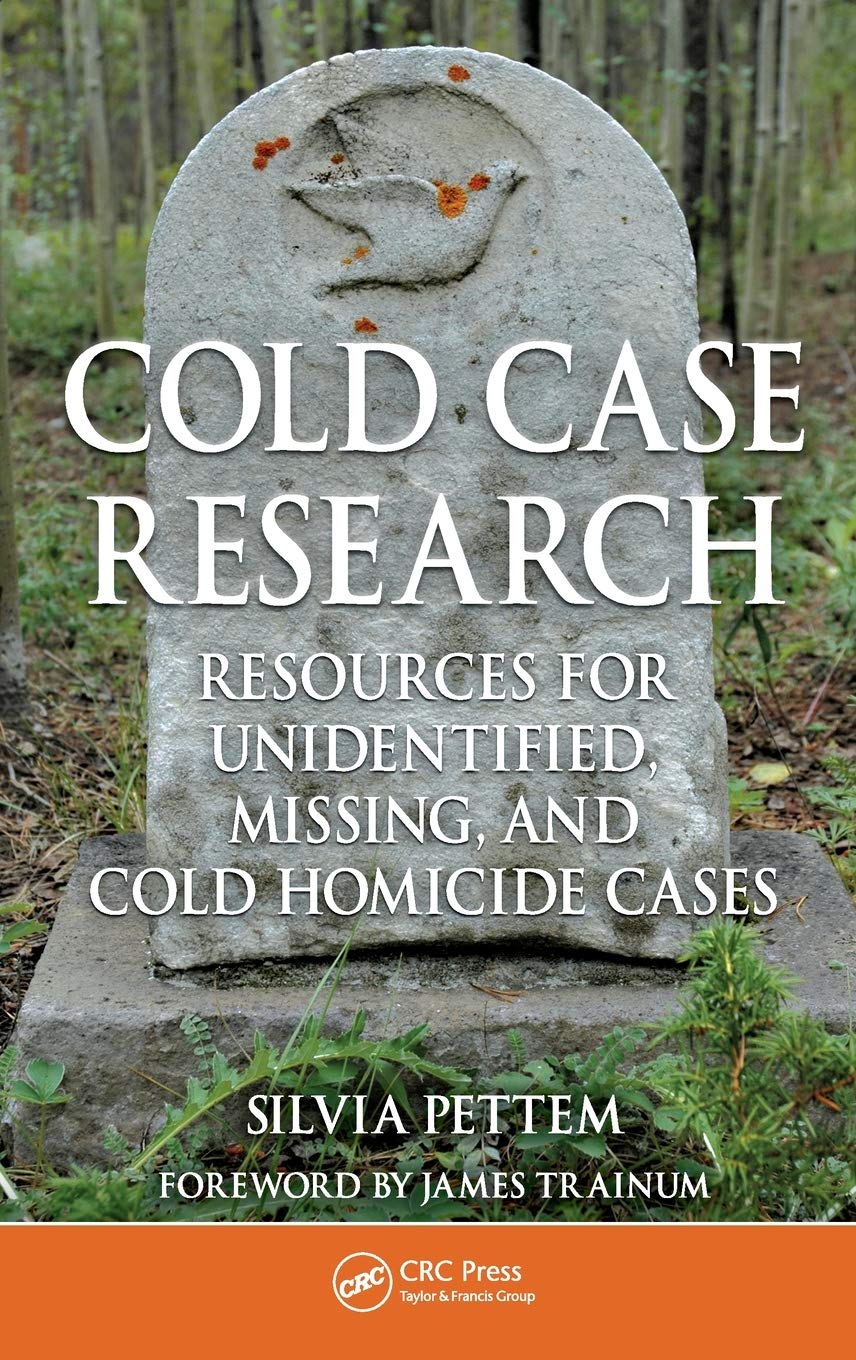 Cold Case Research Resources for Unidentified, Missing, and Cold Homicide Cases,Used